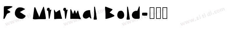 FC Minimal Bold字体转换
